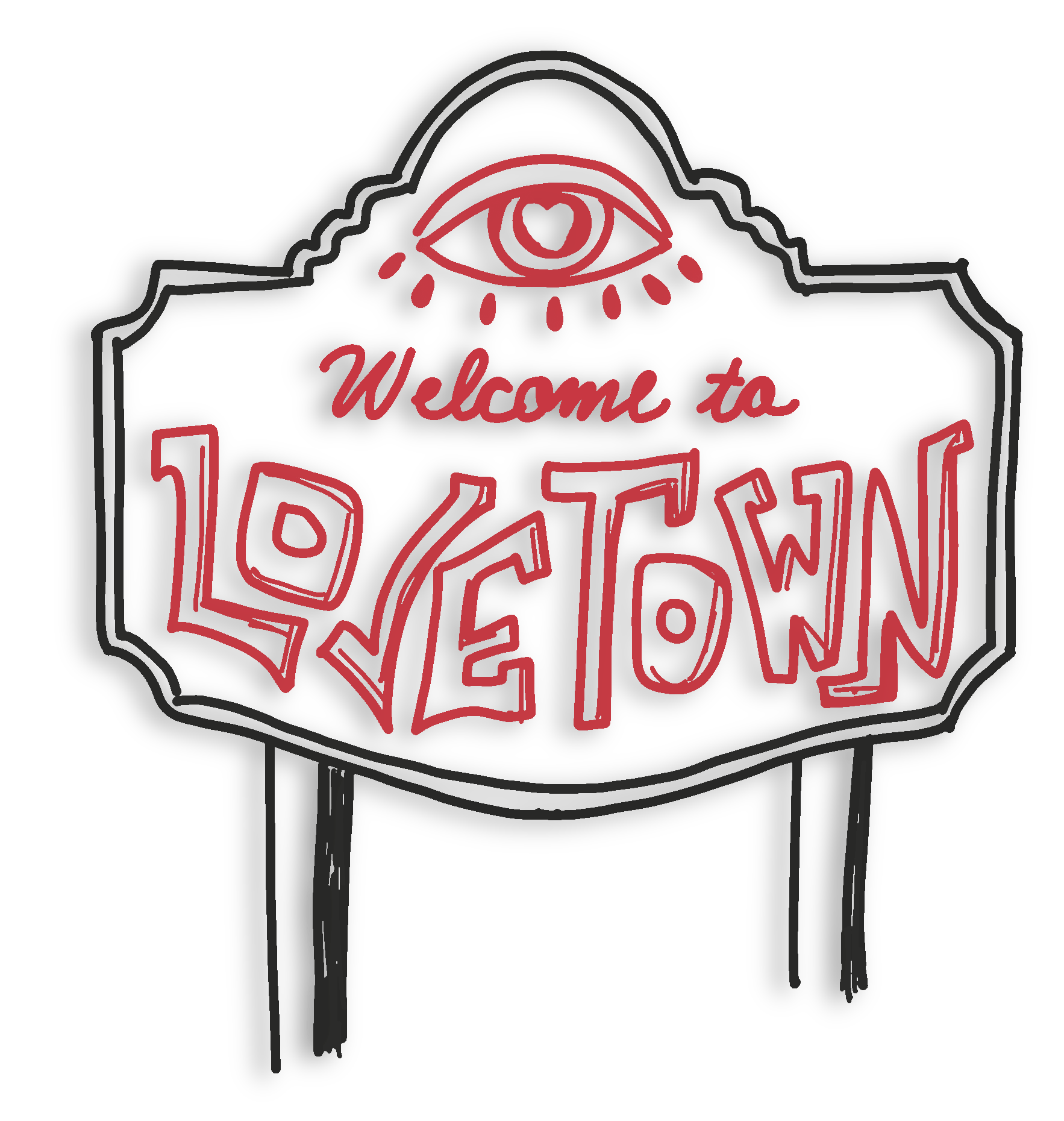 A Sign Reading WELCOME TO LOVETOWN